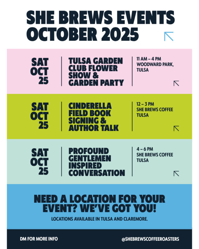 What's happening this weekend at She Brews in Tulsa!⁠
⁠
#CoffeeWithACause #SheBrewsTransitionProgram #TransitionProgram #SheBrews #BrewingUpPurpose #NonprofitCoffee #Tulsa #HavingAParty #BeOurGuest