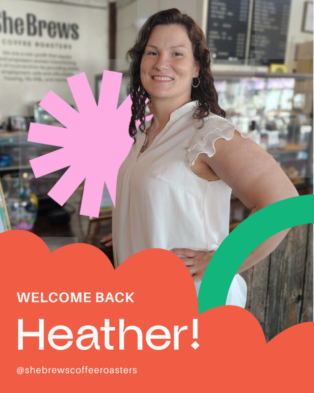 We are so excited to welcome back a beloved She Brews graduate into a leadership role! Many of you will remember Heather's bright smile and cheerful attitude, and we are so glad to have her back behind the coffee bar with us. Be sure to welcome her back next time you're in the shop!⁠
⁠
#CoffeeWithACause #SheBrewsTransitionProgram #OnwardAndUpward #TrulyTransformativeCoffee #NonprofitCoffee
