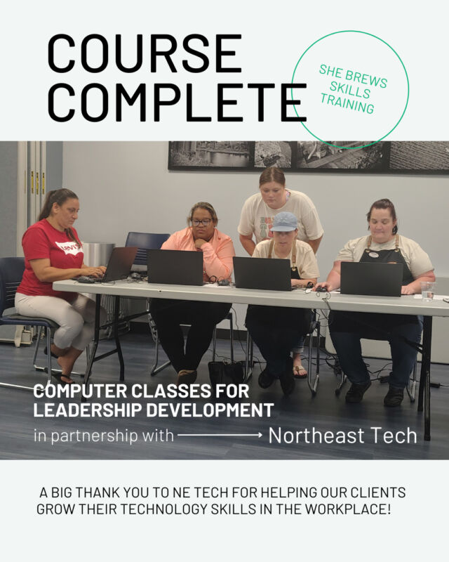 Another course completed, and a big thank you to @northeast_tech for helping our clients grow their technology skills in the workplace!⁠
⁠
If you'd like to partner with She Brews to share skills or training with our clients, reach out via the link in our bio.⁠
⁠
#CoffeeWithACause #SheBrewsTransitionProgram #BrewingUpPurpose #NonprofitCoffee #OnwardAndUpward